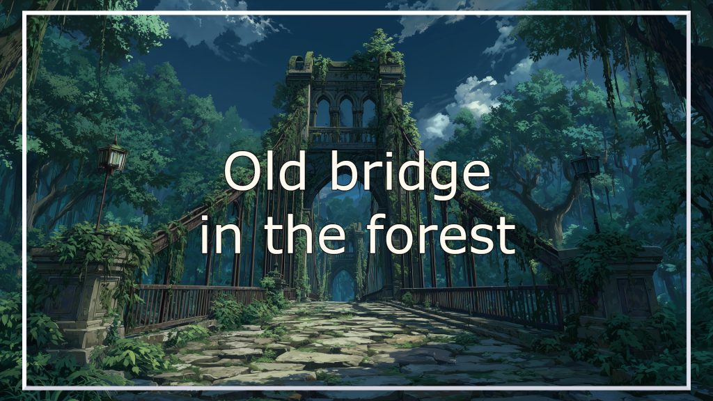 old bridge, forest, background, illustration, free material